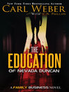 Cover image for The Education of Nevada Duncan